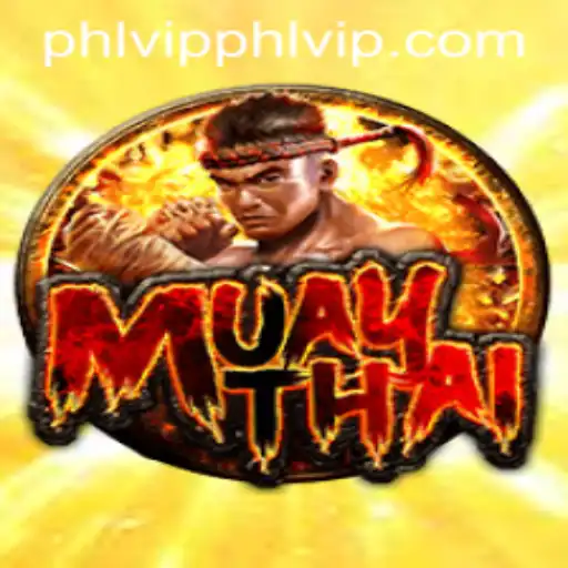 The Fascinating World of MuayThai: A Deep Dive into the 'Phlvip' Experience